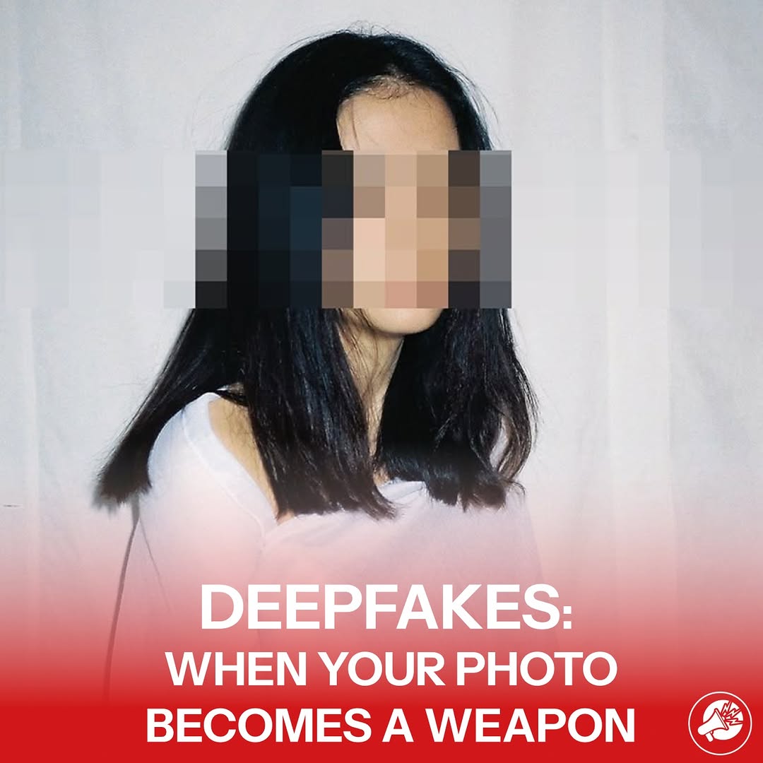 Deepfakes: When Your Photo Becomes Weapon