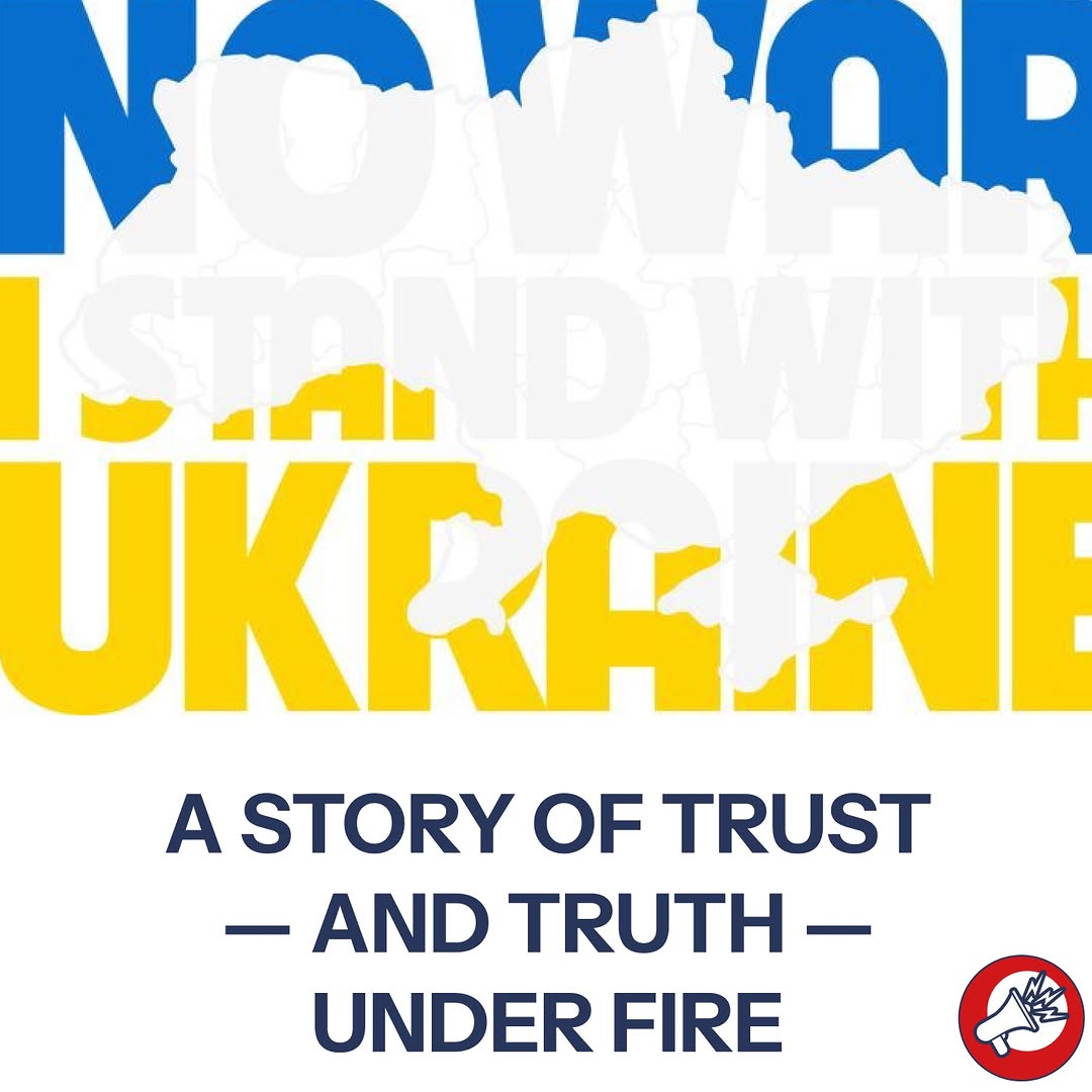 Ukraine: A Story of Trust and Truth",
